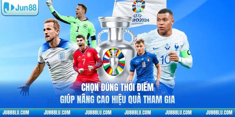 Chọn đúng thời điểm giúp nâng cao hiệu quả tham gia