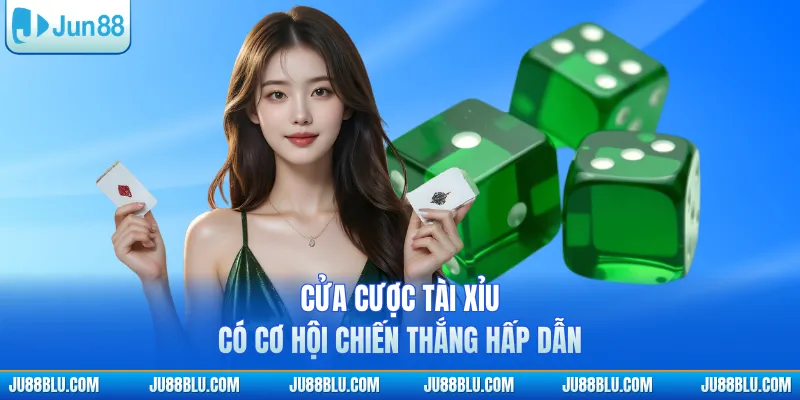 Cửa cược tài xỉu có cơ hội chiến thắng hấp dẫn