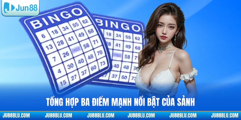 Tổng hợp ba điểm mạnh nổi bật của sảnh